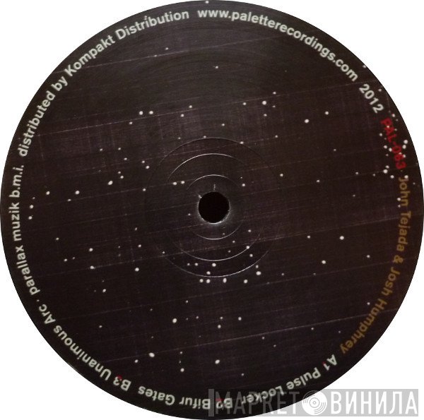 John Tejada & Josh Humphrey  - Pulse Locker EP