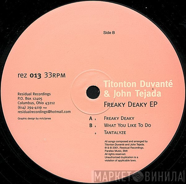 John Tejada & Titonton Duvanté - Freaky Deaky EP