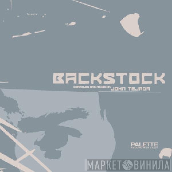 John Tejada - Backstock