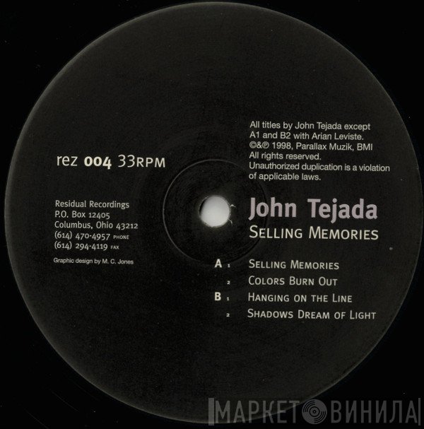 John Tejada  - Selling Memories