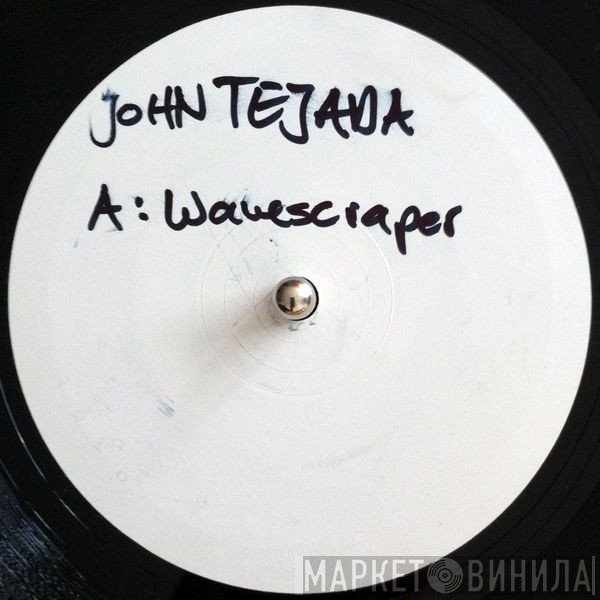 John Tejada  - Wavescraper