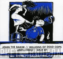 John The Baker / MDC   - Unplugged