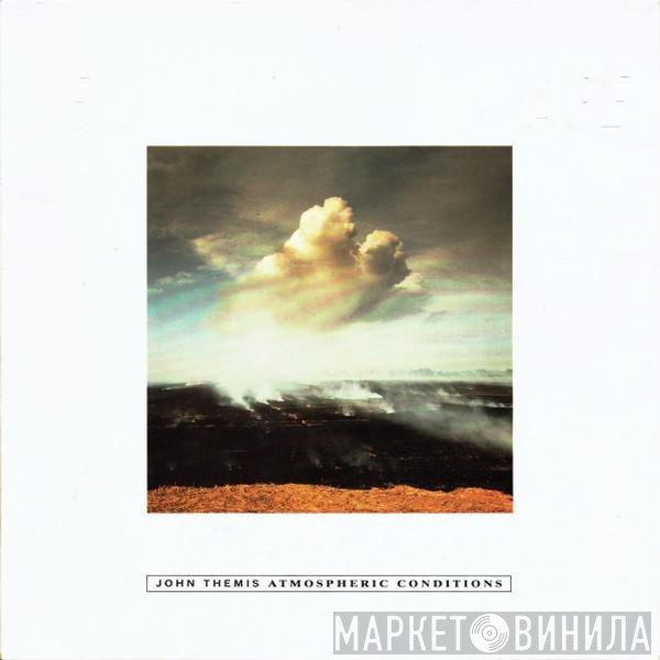 John Themis - Atmospheric Conditions