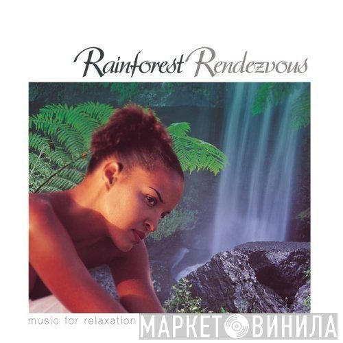 John Thirkell, Erwin Keiles, Jeff Leach - Rainforest Rendezvous