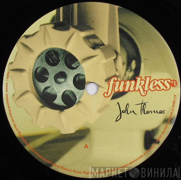 John Thomas  - Funkless #1