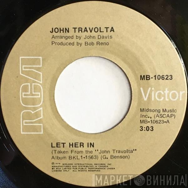 John Travolta  - Let Her In