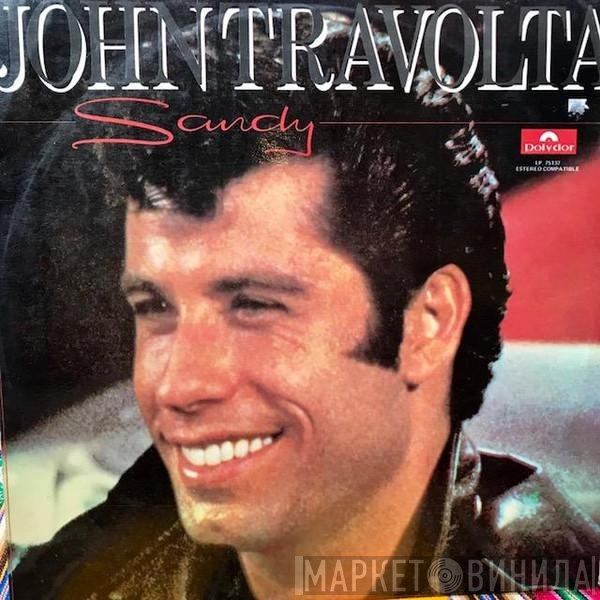John Travolta  - Sandy