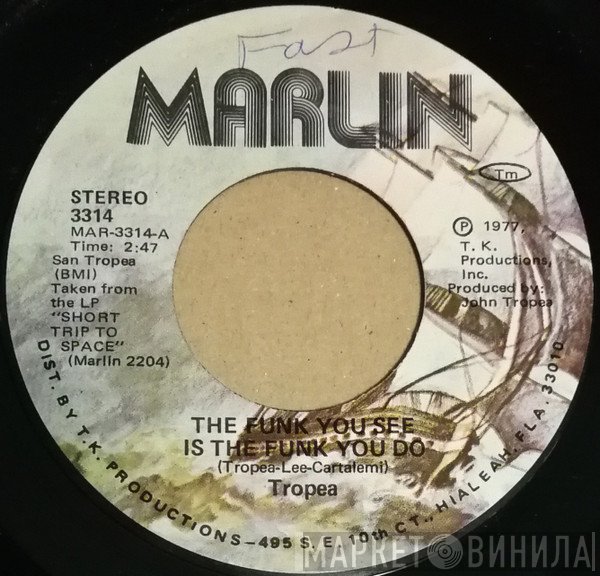 John Tropea - The Funk You See Is The Funk You Do / Southside