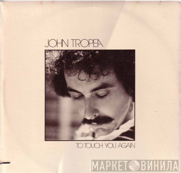 John Tropea - To Touch You Again