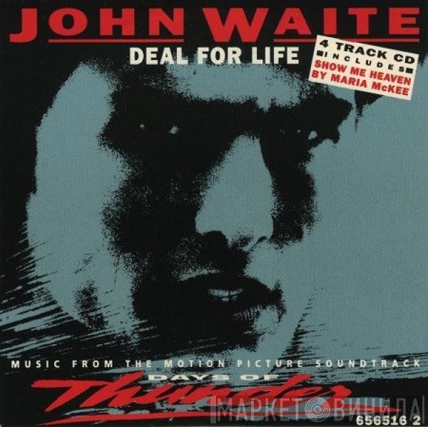 John Waite  - Deal For Life