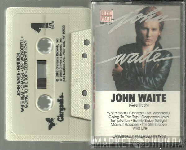 John Waite  - Ignition