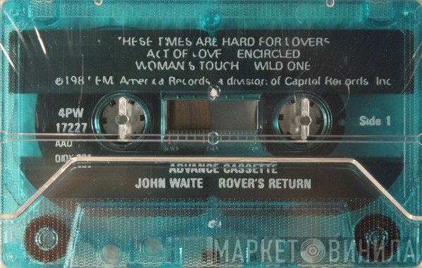 John Waite  - Rover's Return