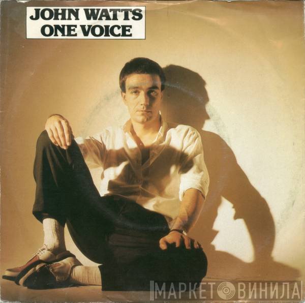 John Watts  - One Voice
