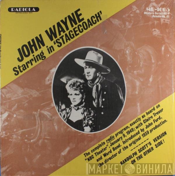 John Wayne, Randolph Scott  - Stagecoach