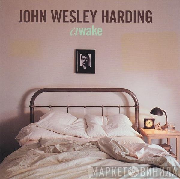 John Wesley Harding  - Awake: The New Edition