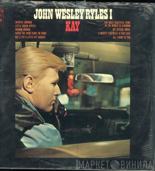 John Wesley Ryles  - Kay