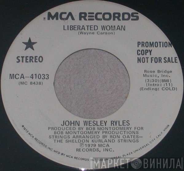 John Wesley Ryles - Liberated Woman