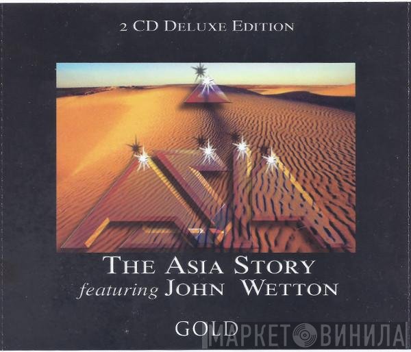 John Wetton, Asia  - The Asia Story Featuring John Wetton