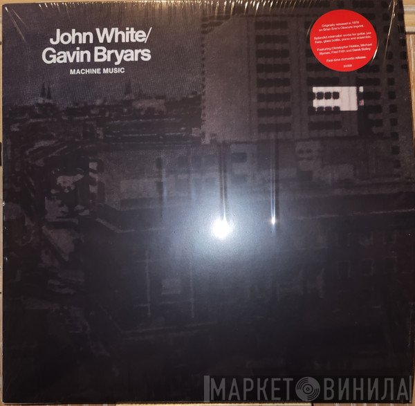 John White, Gavin Bryars  - Machine Music