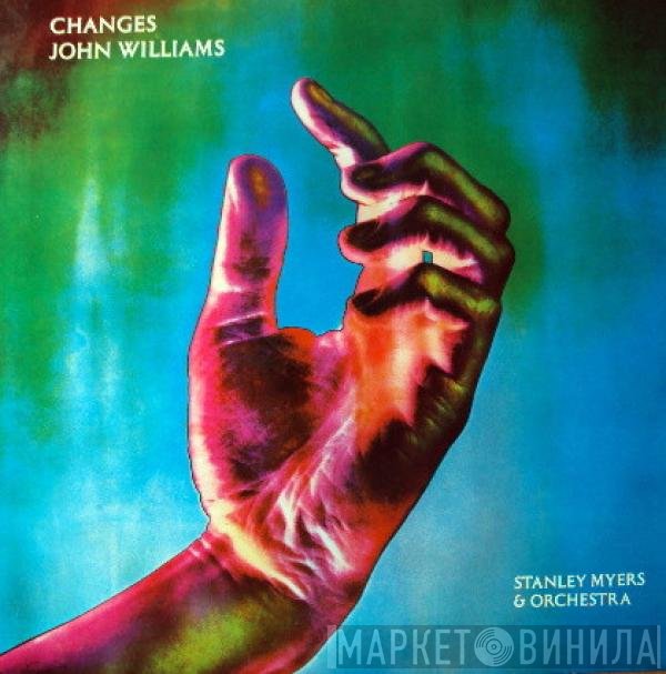 John Williams   - Changes / The Height Below