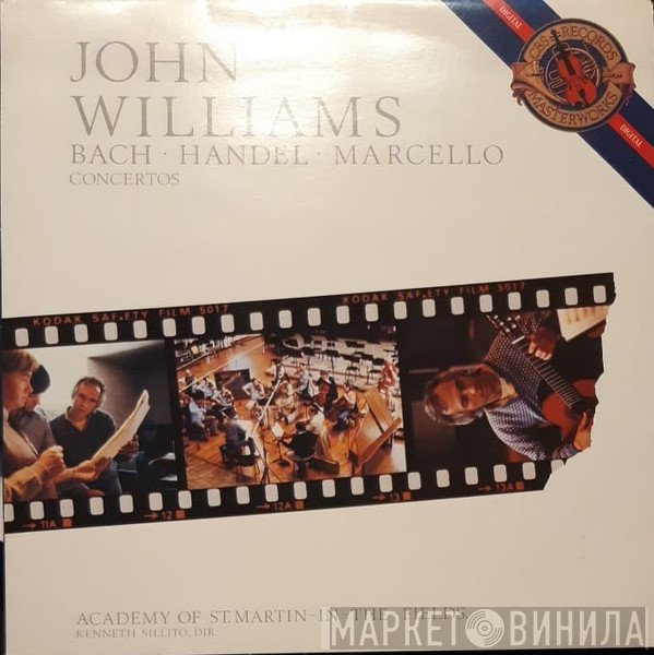 John Williams  / Johann Sebastian Bach, Georg Friedrich Händel, Alessandro Marcello, The Academy Of St. Martin-in-the-Fields, Kenneth Sillito  - Concertos