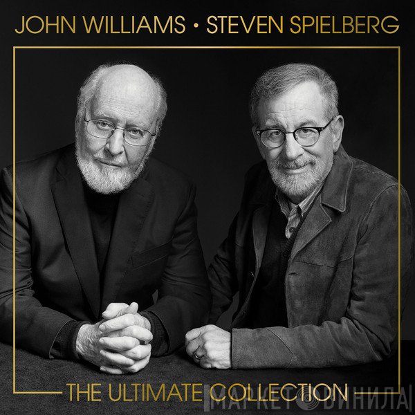 John Williams  / Steven Spielberg  - The Ultimate Collection