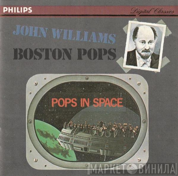 John Williams  And The Boston Pops Orchestra  - Pops In Space
