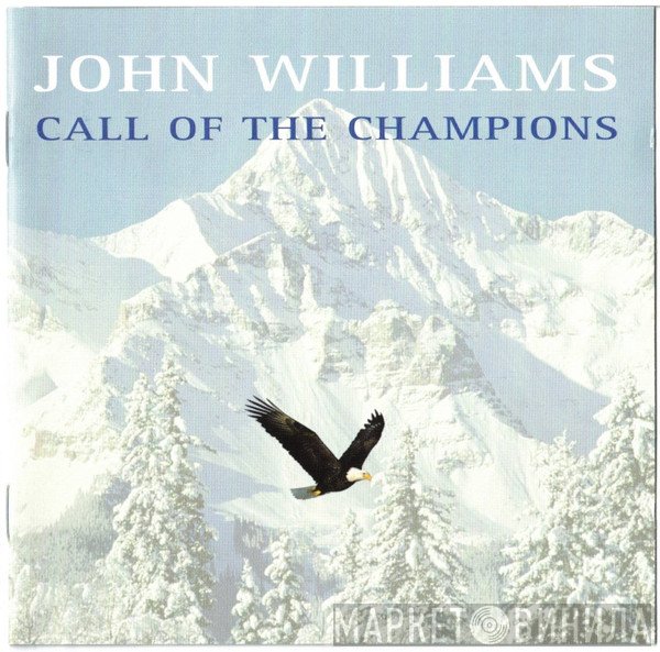 John Williams  - Call Of The Champions