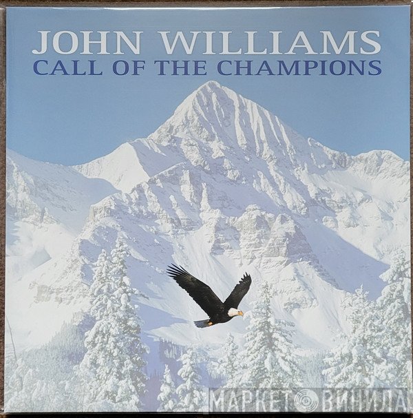 John Williams  - Call Of The Champions
