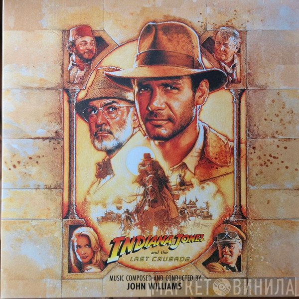 John Williams  - Indiana Jones And The Last Crusade (Original Motion Picture Soundtrack)
