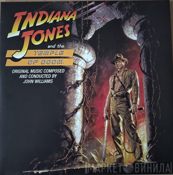 John Williams  - Indiana Jones And The Temple Of Doom (The Original Motion Picture Soundtrack)