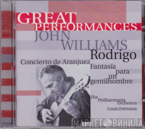 John Williams , Joaquín Rodrigo  - Great Performances