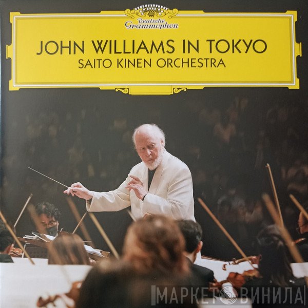 John Williams , Saito Kinen Orchestra, Stéphane Denève - John Williams In Tokyo