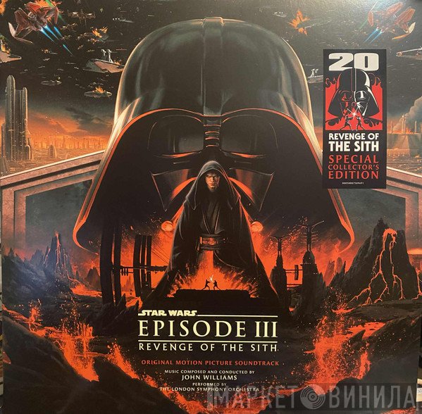 John Williams  - Star Wars Episode III: Revenge Of The Sith (Original Motion Picture Soundtrack)