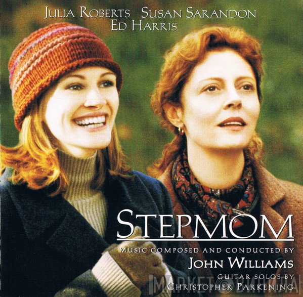 John Williams  - Stepmom (Music From The Motion Picture)