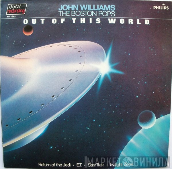 John Williams , The Boston Pops Orchestra  - Out Of This World