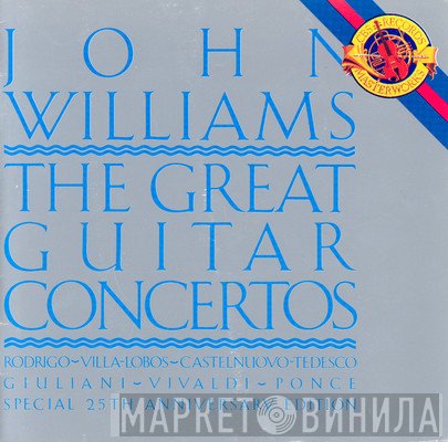 John Williams  - The Great Guitar Concertos