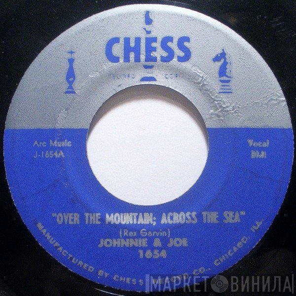 Johnnie & Joe - Over The Mountain; Across The Sea