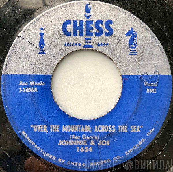 Johnnie & Joe - Over The Mountain; Across The Sea