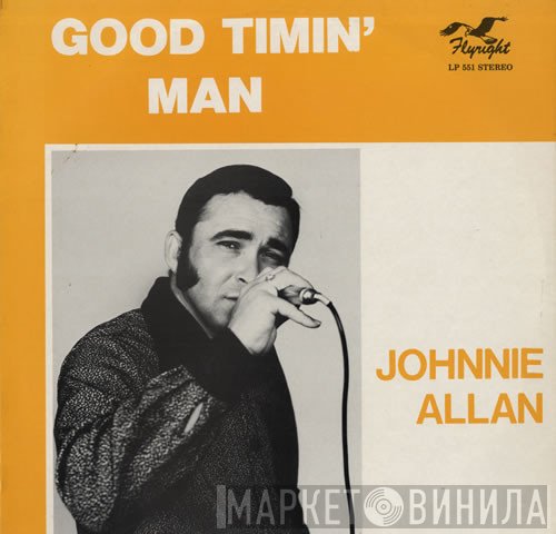 Johnnie Allan - Good Timin' Man