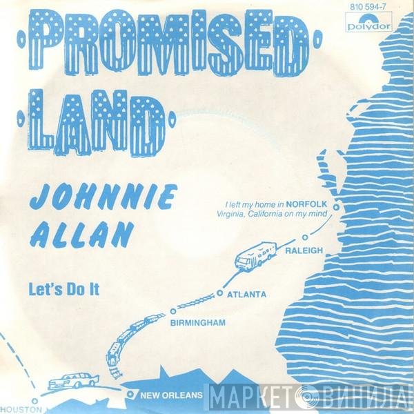 Johnnie Allan  - Promised Land