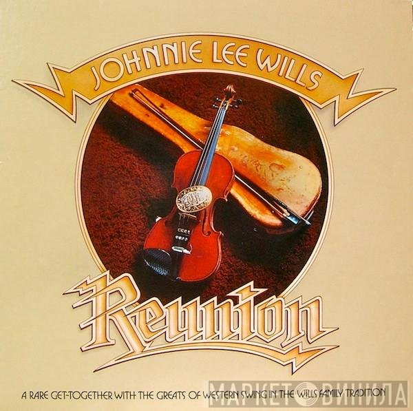 Johnnie Lee Wills  - Reunion