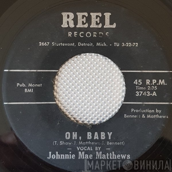 Johnnie Mae Matthews - Oh Baby