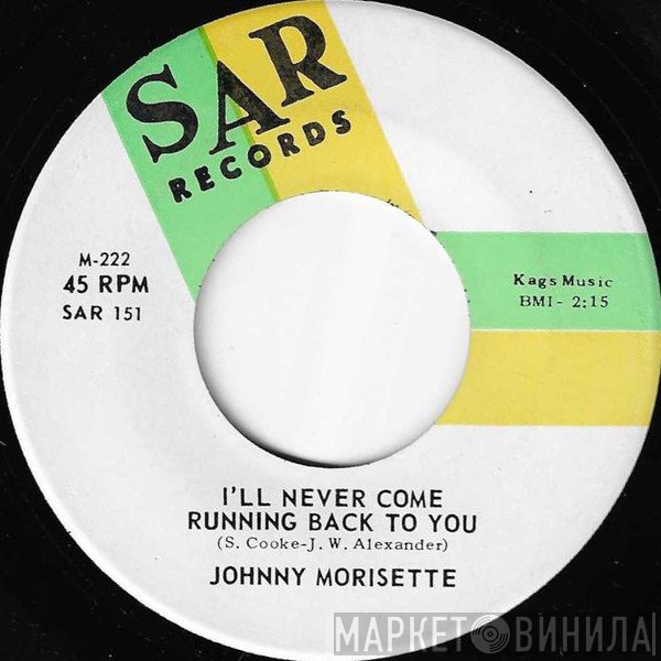 Johnnie Morisette - I'll Never Come Running Back To You