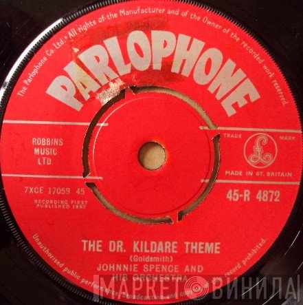 Johnnie Spence And His Orchestra - The Dr. Kildare Theme