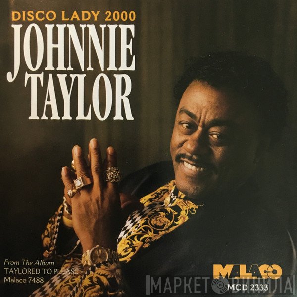 Johnnie Taylor  - Disco Lady 2000