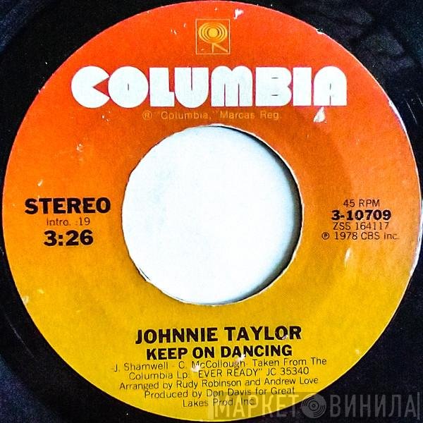 Johnnie Taylor  - Keep On Dancing