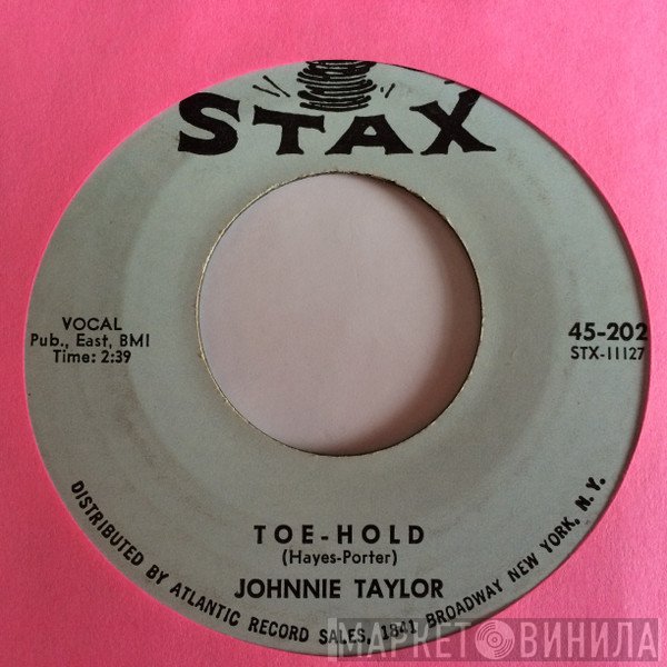 Johnnie Taylor - Little Bluebird / Toe-Hold