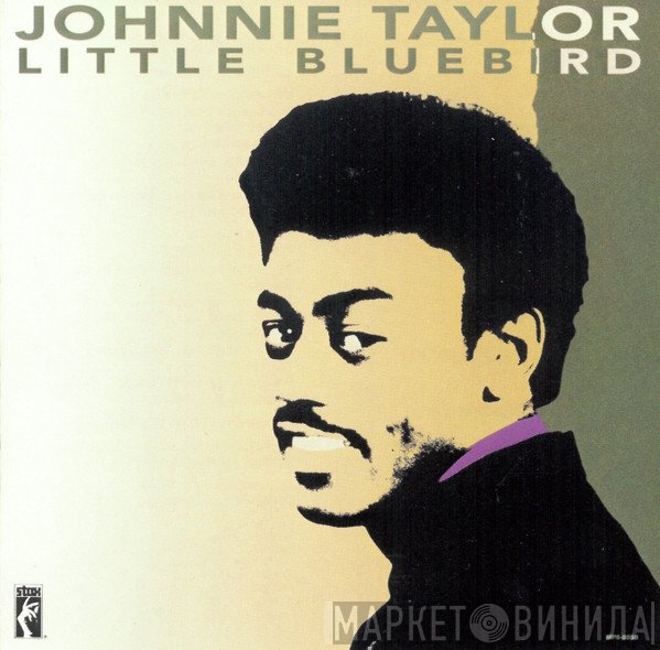 Johnnie Taylor - Little Bluebird