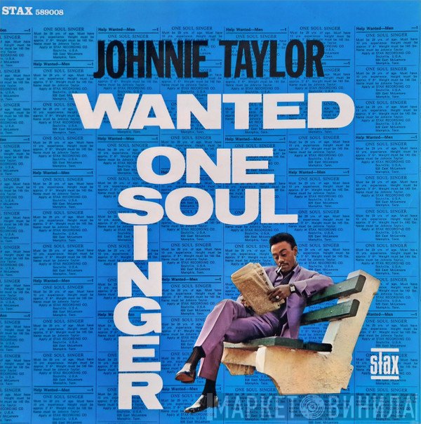 Johnnie Taylor - Wanted One Soul Singer